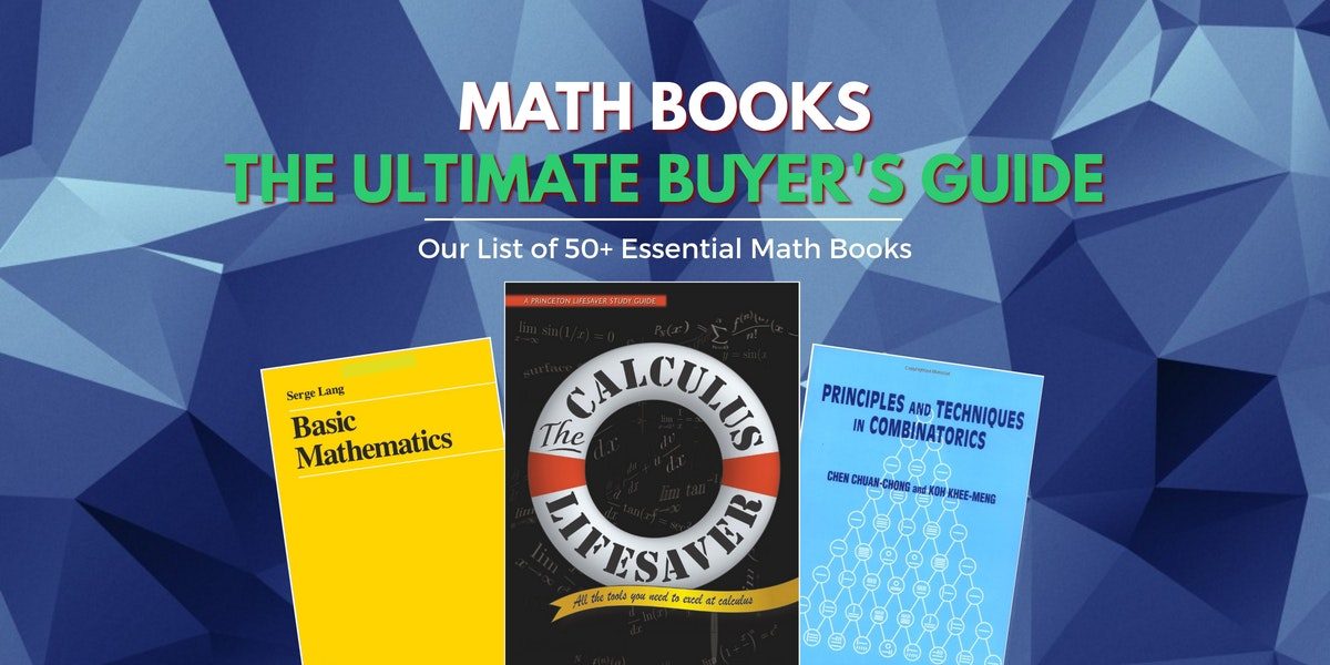 Math Books - The Ultimate Guide